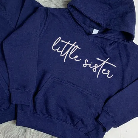 Big Sister/Little Sister Matching Script Hoodies (MRK X)